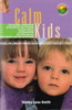 Shirley Lane-Smith / Calm Kids