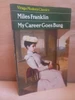 Stella Miles Franklin - My Career Goes BANG - PB ( 1980, Originally 1946)