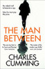 Charles Cumming / The Man Between