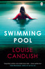 Louise Candlish / The Swimming Pool