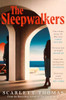 Scarlett Thomas / The Sleepwalkers