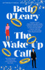 Beth O'Leary / The Wake-Up Call