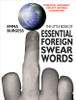 Emma Burgess / Essential Foreign Swearwords