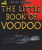 Ruby White / The Little Book Of Voodoo