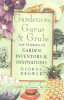 George Drower / Gardeners, Gurus, and Grubs