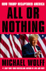 Michael Wolff / All or Nothing (Large Paperback)
