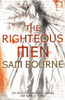 Sam Bourne / The Righteous Men (Large Paperback)