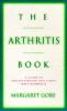 Margaret Gore / The Arthritis Book