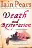 Iain Pears / Death and Restoration