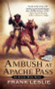Frank Leslie / Ambush at Apache Pass