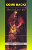 Cardinal Edward Clancy / Come Back!: The Church Loves You