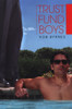 Rob Byrnes / Trust Fund Boys (Large Paperback)