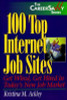 Kristina M. Ackley / 100 Top Internet Job Sites (Large Paperback)