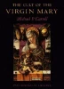 Michael P. Carroll / The Cult of the Virgin Mary (Large Paperback)