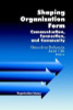 Gerardine DeSanctis / Shaping Organization Form (Large Paperback)