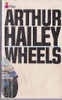 Arthur Hailey / Wheels (Vintage Paperback)