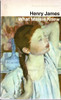 Henry James / What Maisie Knew. (Vintage Paperback)