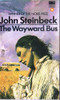 John Steinbeck / The Wayward Bus (Vintage Paperback)
