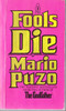 Mario Puzo / Fools Die (Vintage Paperback)