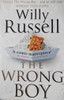 Willy Russell / The Wrong Boy