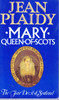 Jean Plaidy / Mary Queen of Scots (Vintage Paperback)