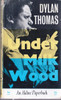 Dylan Thomas / Under Milk Wood (Vintage Paperback)