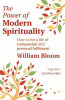 William Bloom / Power of Modern Spirituality (Large Paperback)