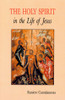 Raniero Cantalamessa / The Holy Spirit in the Life of Jesus (Large Paperback)