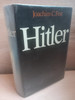 Joachim C Fest - Hitler : A Biography- HB 1974