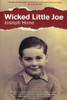 Joseph Hone / Wicked Little Joe (Large Paperback)
