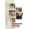Gearóid Willie ó Fátharta - Mo Scéal Fhéin - PB - BRAND NEW - 2026
