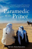 Patrick (Tom) Notestine / Paramedic to the Prince