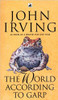 John Irving / The World According To Garp