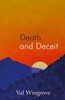 Val Wingrove / Death and Deceit