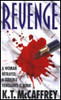 K.T. McCaffrey / Revenge