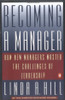 Linda A. Hill / Becoming a Manager (Large Paperback)