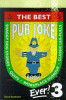 David Southwell / The Best Pub Joke Book Ever!