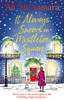 Ali McNamara / It Always Snows on Mistletoe Square