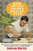 Andrew Martin / How to Get Things Really Flat