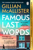 Gillian McAllister / Famous Last Words