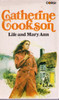 Catherine Cookson / Life and Mary Ann (Vintage Paperback)