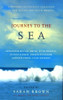 Sarah Brown / Journey To The Sea