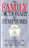The Family Dictionary of Symptoms (Vintage Paperback)