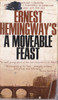 Ernest Hemingway / A Moveable Feast (Vintage Paperback)