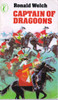 Ronald Welch / Captain of Dragoons (Vintage Paperback)