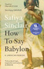 Safiya Sinclair / How To Say Babylon