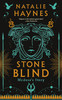 Natalie Haynes / Stone Blind: Medusa's Story (Large Paperback)