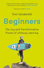 Tom Vanderbilt / Beginners