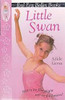 Adèle Geras / Little Swan