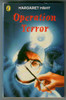Margaret Mahy / Operation Terror